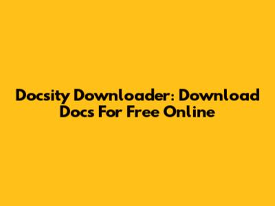 Docsity Downloader: Download Docs For Free Online