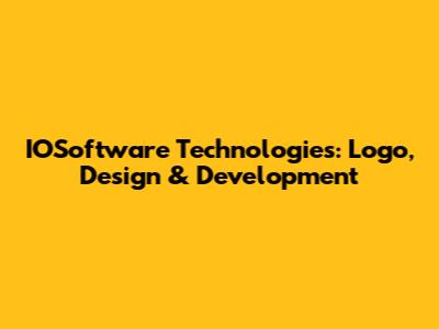 IOSoftware Technologies: Logo, Design & Development