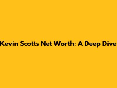 Kevin Scott's Net Worth: A Deep Dive