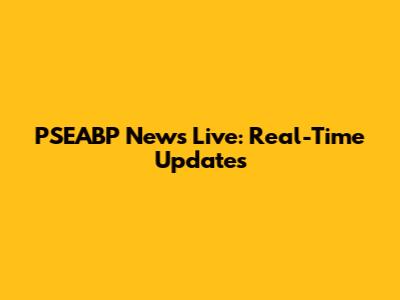 PSEABP News Live: Real-Time Updates