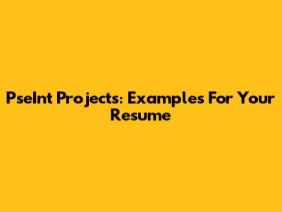 PseInt Projects: Examples For Your Resume