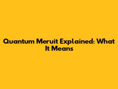 Quantum Meruit Explained: What It Means