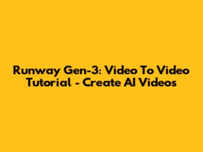 Runway Gen-3: Video To Video Tutorial - Create AI Videos