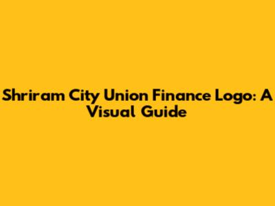 Shriram City Union Finance Logo: A Visual Guide